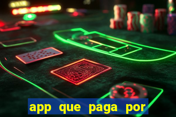 app que paga por cadastro na hora via pix jogo